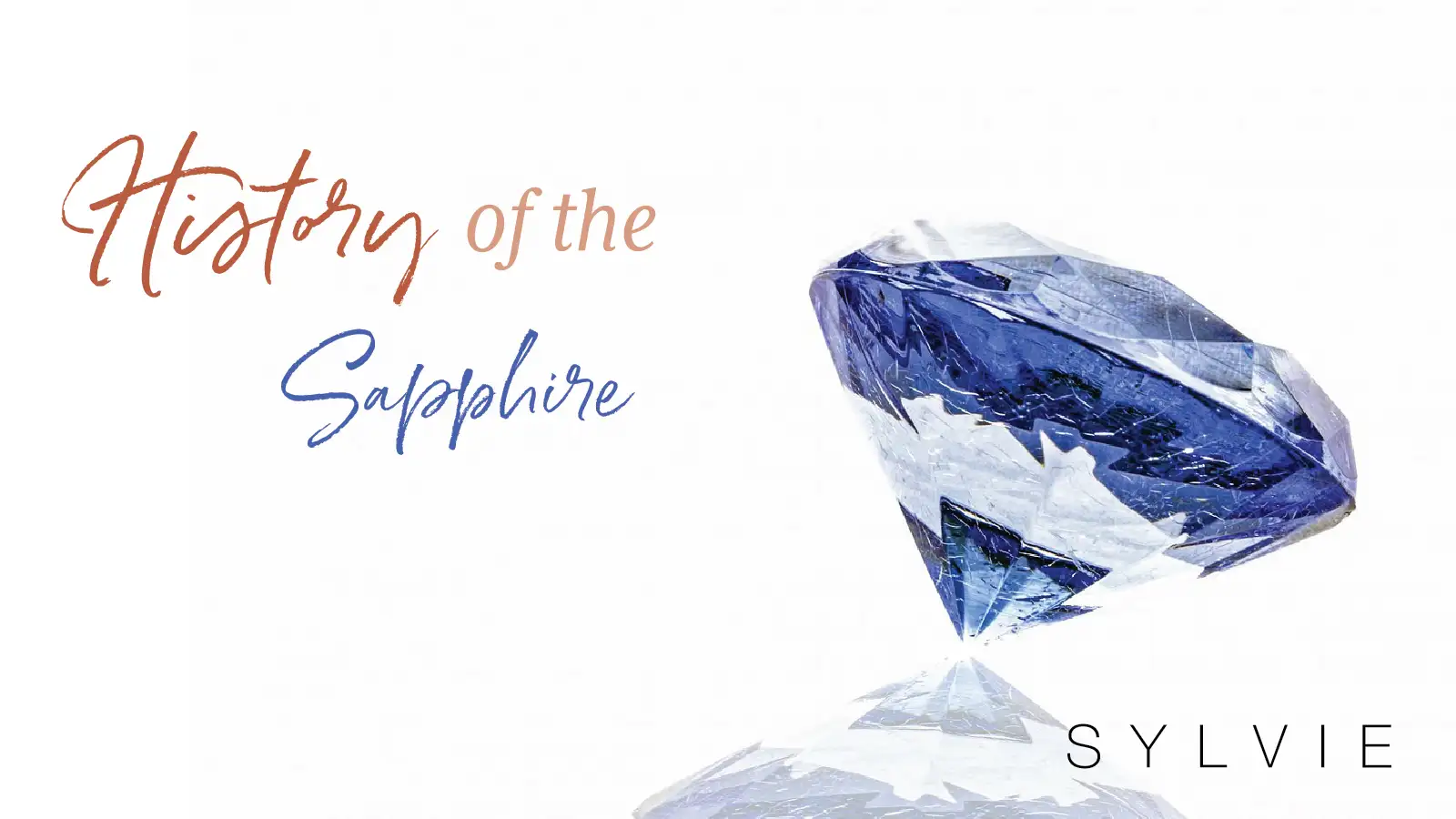 The History of the Blue Sapphire