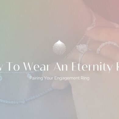 How to Wear an Eternity Ring